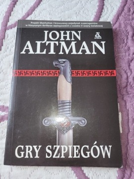 Gry szpiegów  John Altman Książka