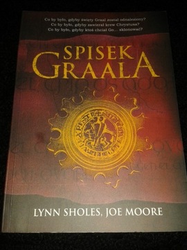 Spisek Graala Lynn Sholes,Joe Moore książka