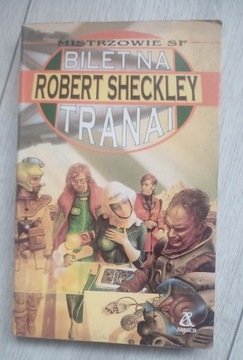 Tranaj. Autor Robert Sheckley.