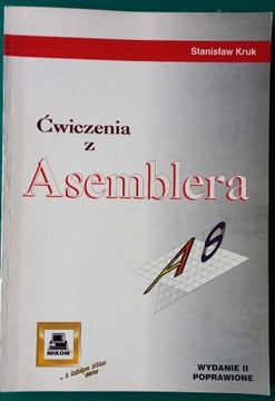 Ćwiczenia z Asemblera - Stanisław Kruk