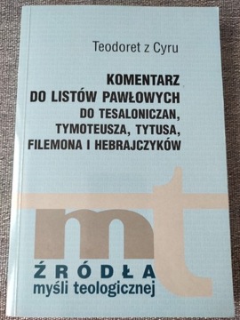 Teodoret z Cyru Komentarze do listów pawłowych