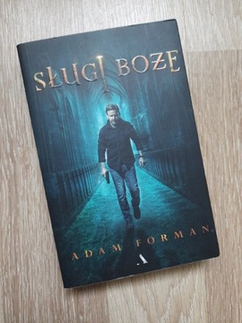 Adam Forman książka SŁUGI BOŻE kryminał 