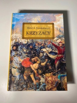 Krzyżacy Henryk Sienkiewicz