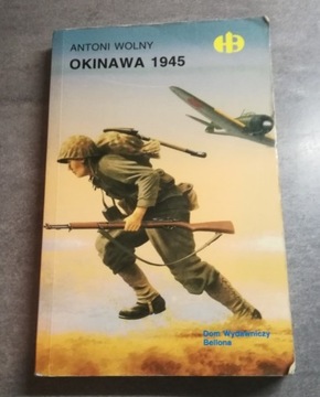OKINAWA 1945 - ANTONI WOLNY