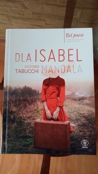 Literatura włoska. Antonio Tabucchi. Dla Isabel...