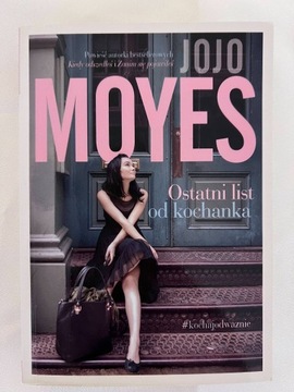 Ostatni list od kochanka- Jojo Moyes