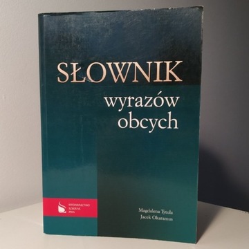 Słownik Wyrazów Obcych, M. Tytuła, J. Okaramus