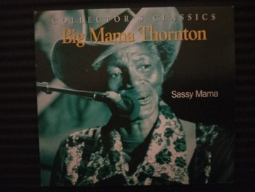 BIG MAMA THORNTON   Sassy Mama