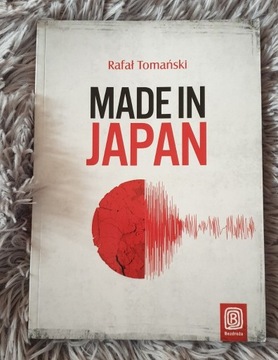 "Made in Japan" Rafał Tomański