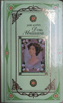 Duma i uprzedzenie. Jane Austen 