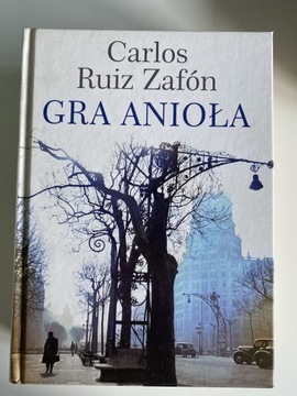 Carlos Ruiz Zafon - Gra anioła