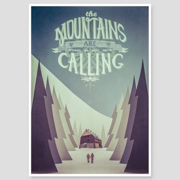 Góry Wzywają Plakat The Mountains are Calling