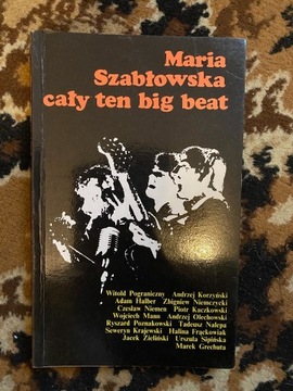 Cały ten big beat - Maria Szabłowska