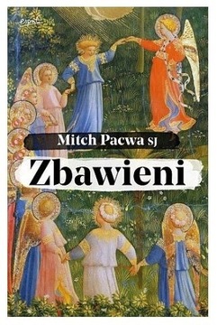 ZBAWIENI o Mitch Pacwa Sj