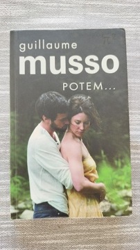 Guillaume Musso - Potem