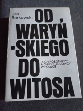 Od Waryńskiego do Witosa