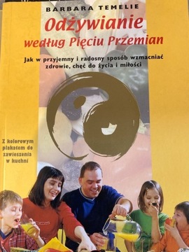 Odżywianie według pięciu przemian- Barbara Temelie