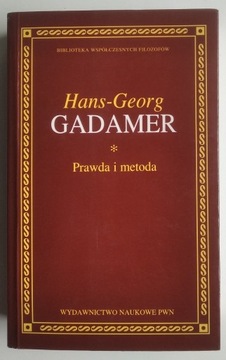 Prawda i metoda - Hans-Georg Gadamer