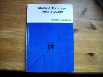 Morskie kompasy magnetyczne Mirosław Jurdziński