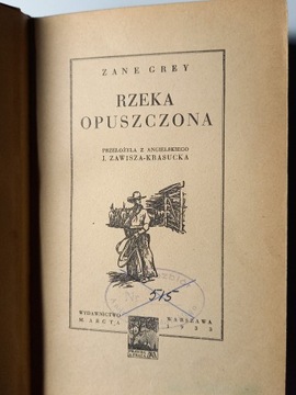 Rzeka opuszczona Zane Grey 1933