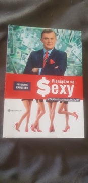 Pieniądze są sexy - Fryderyk Karzełek