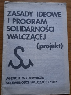 ZASADY IDEOWE I PROGRAM SOLIDARNOŚCI WALCZĄCEJ