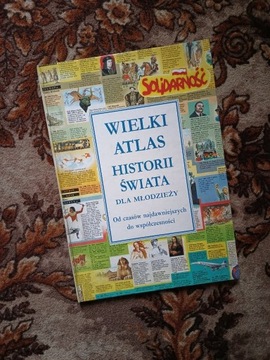 Wielki atlas historii świata dla młodzieży