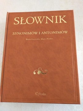 Słownik synonimów i antonimów - Gajewska,  Pawlus