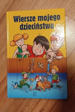 Wiersze mojego dzieciństwa 