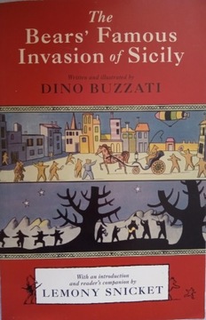 The Bears' Famous Invasion of Sicily Dino Buzzati