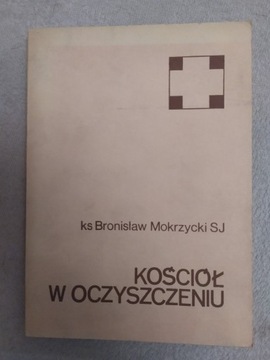 B. Mokrzycki - Kościół w oczyszczeniu, ATK 1986