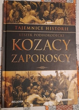 Tajemnice Historii L. Podhorodecki Kozacy Zaporosc