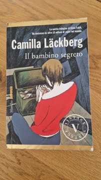 Camila Lackberg. Il bambino segreto.