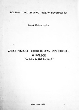 Zarys historii ruchu higieny psychicznej w Polsce