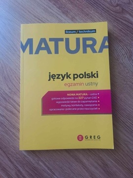 Matura j. polski, egzamin ustny. Repetytorium. GREG