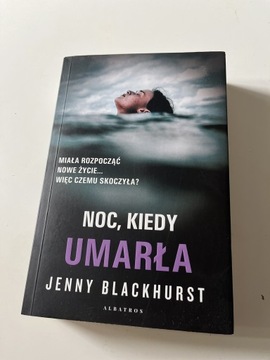 Jenny Blackhurst - Noc, kiedy umarła