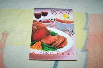 kalendarz z 2007 roku z przepisami kuchni polskiej