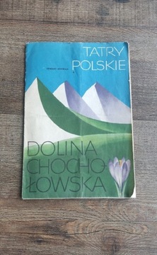 MAPA TATRY POLSKIE-DOLINA CHOCHOŁOWSKA-1977r.