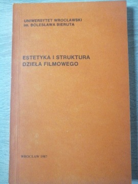 Estetyka i struktura dzieła filmowego FILMOZNAWSTW