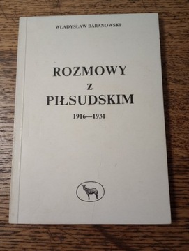 Rozmowy z Piłsudskim 1916-1931. Wł. Bartoszewski 