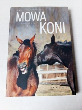 Mowa koni - Sharon Wilsie, Gretchen Vogelt