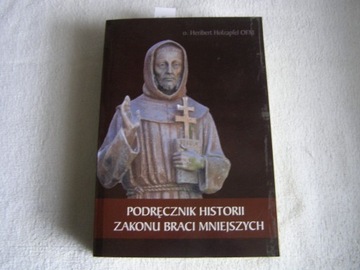 PODRĘCZNIK HISTORII ZAK.BRACI MNIEJSZYCH