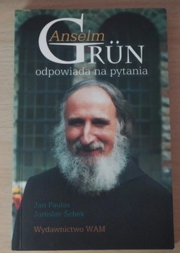 Anselm Grün odpowiada na pytania