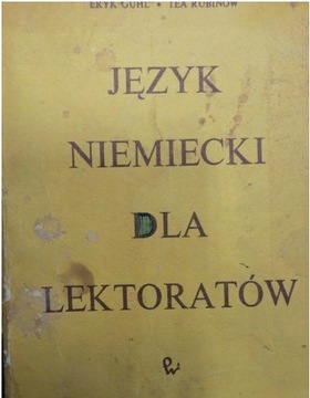 Język niemiecki dla lektoratów E. Guhl, T. Rubinow