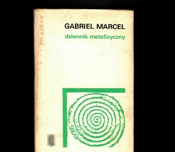 Gabriel Marcel, Dziennik metafizyczny