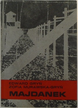 MAJDANEK EDWARD GRYŃ, ZOFIA MURAWSKA-GRYŃ