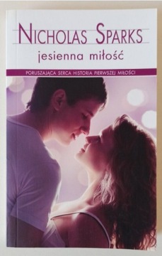 Nicholas Sparks - Jesienna miłość