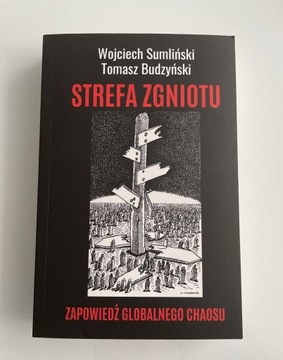 Strefa zgniotu - Wojciech Sumliński, Tomasz Budzyń