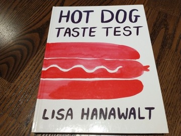 Hot Dog Taste Test Hanawalt Lisa