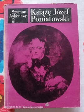 Książe Józef Poniatowski. Szymon Askenazy